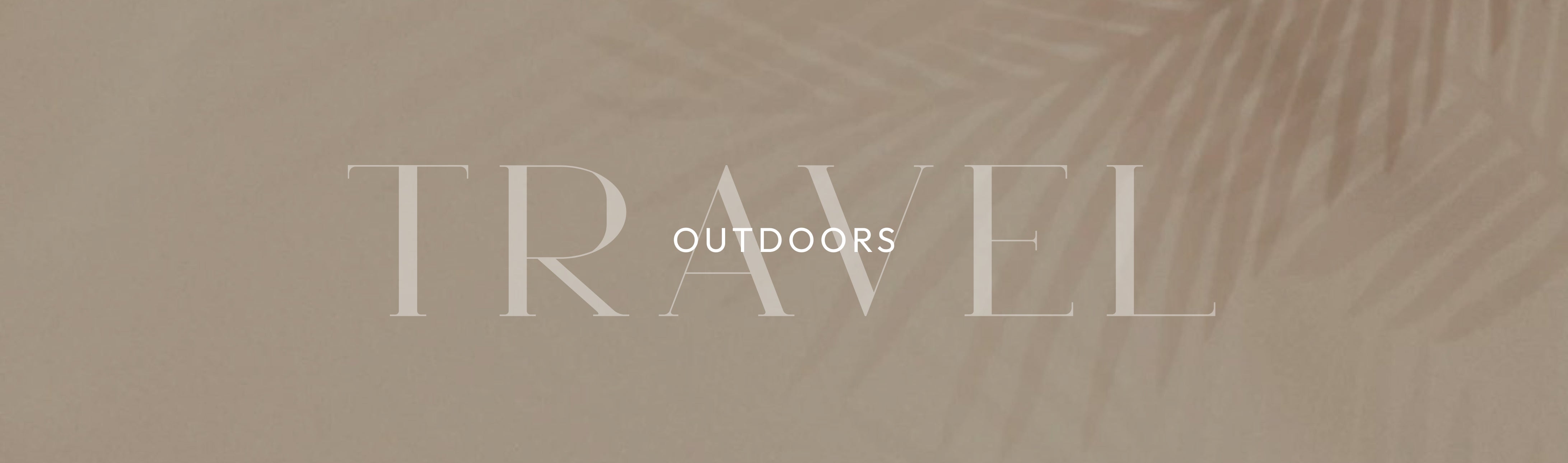 Outdoors & Travel